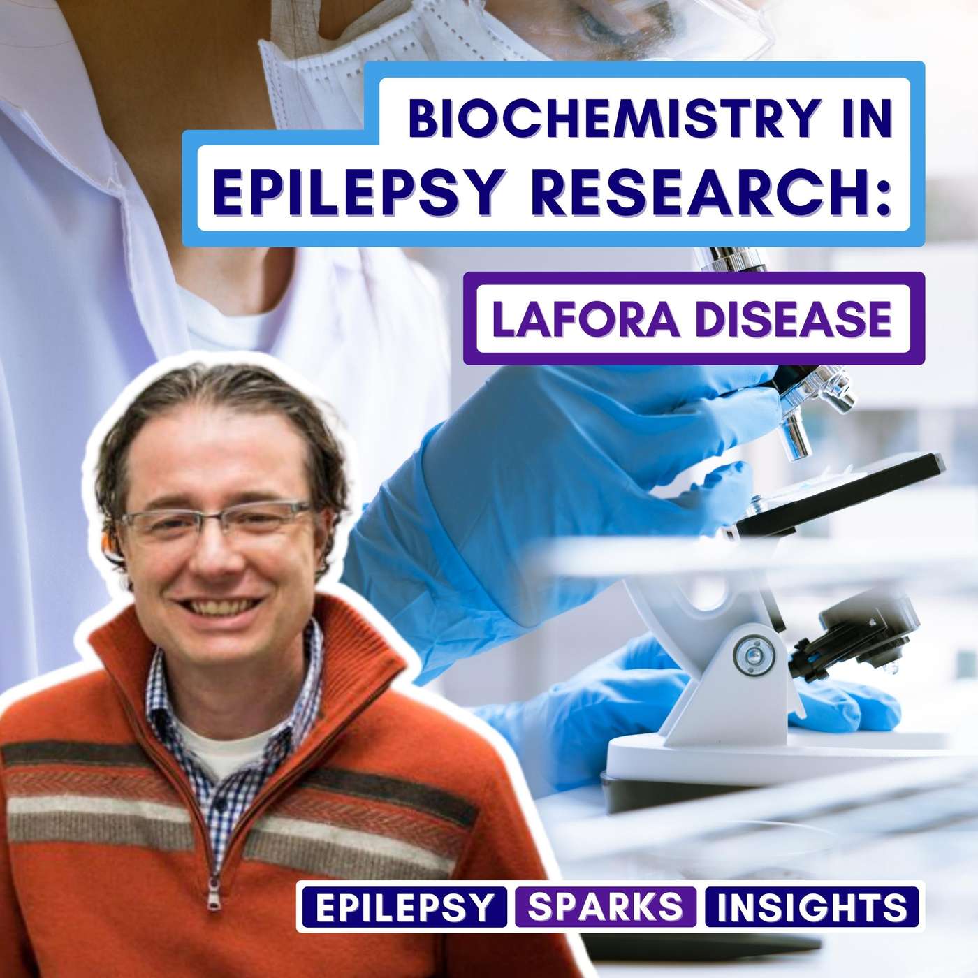 Biochemistry In Epilepsy Research - Lafora Disease - Matt Gentry episode artwork