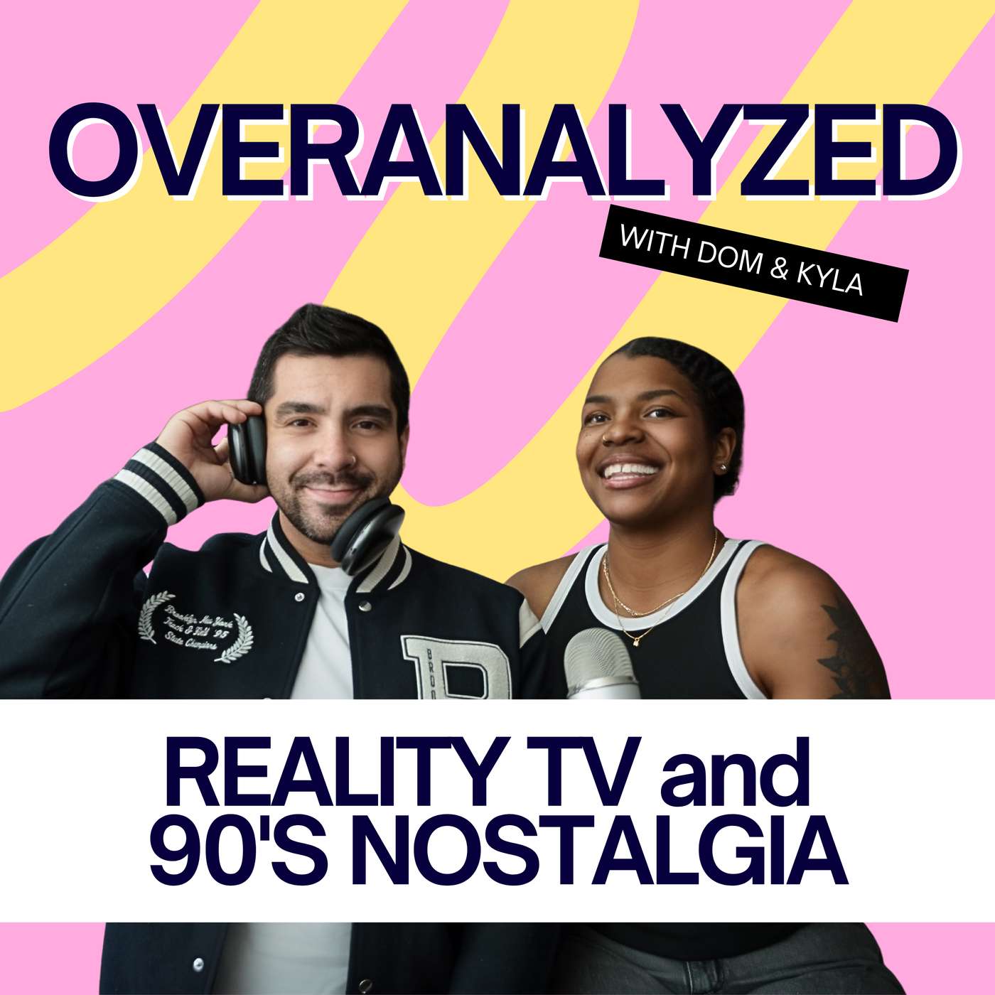 Reality TV and 90's Nostalgia Reality TV and 90's Nostalgia