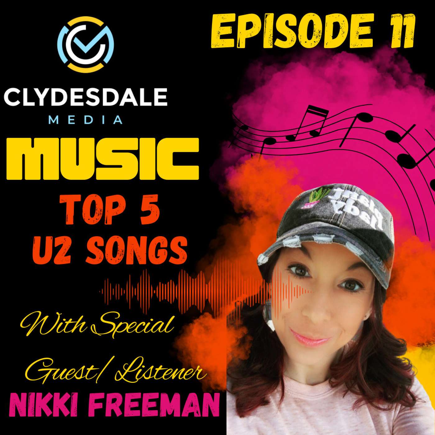 Top 5 U2 Songs with Nikki Freeman | Clydesdale Media Music Show episode artwork