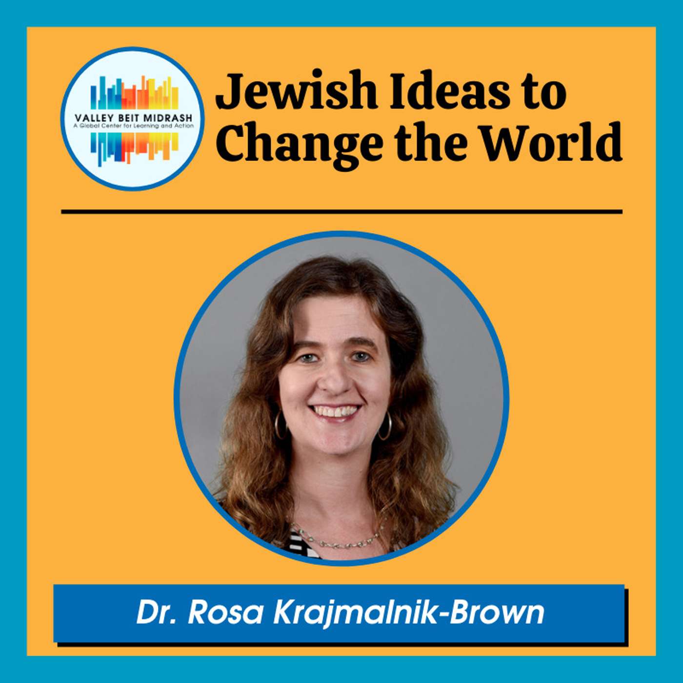 Jewish Ideas to Change the World