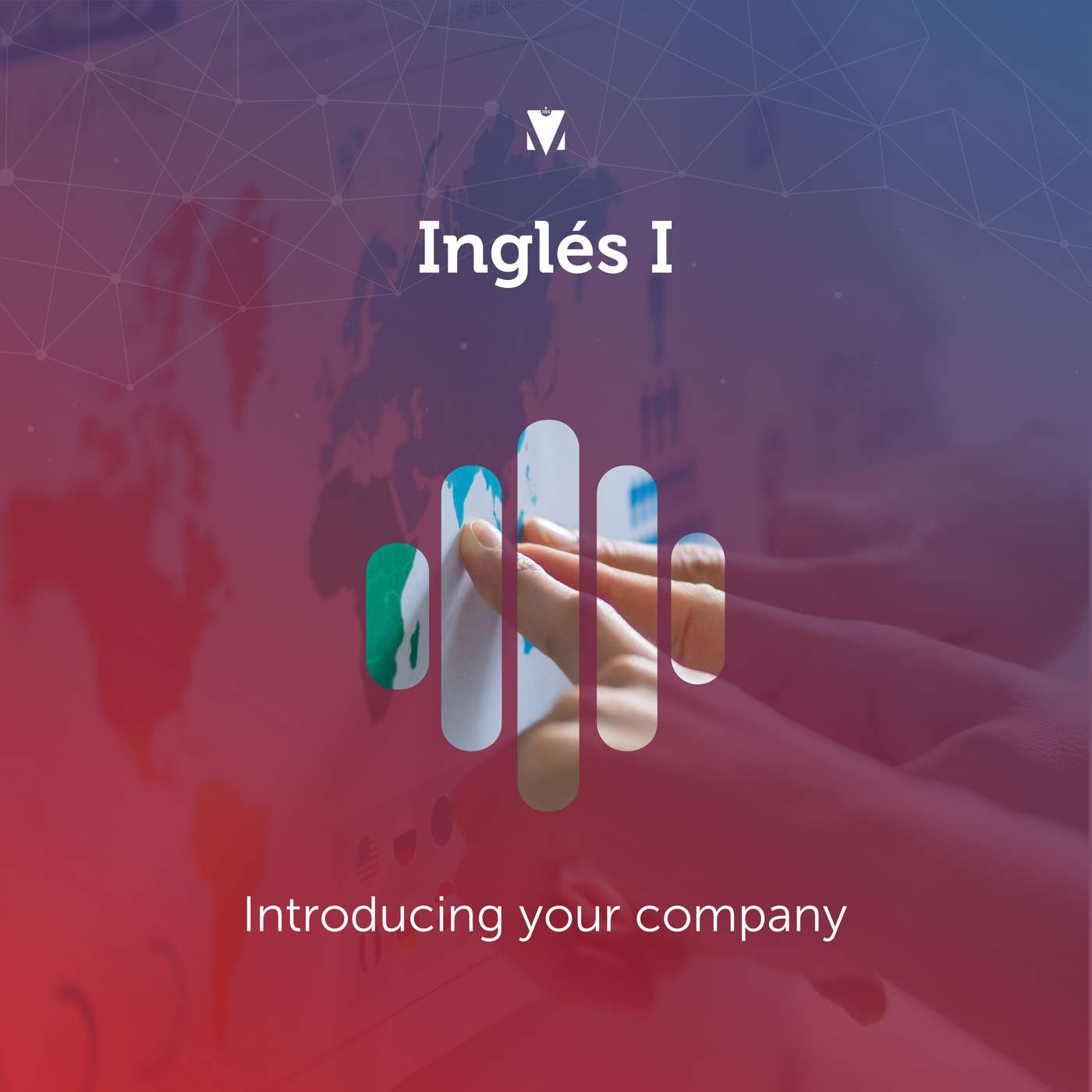 12 - INGLÉS I: Introducing your company episode artwork