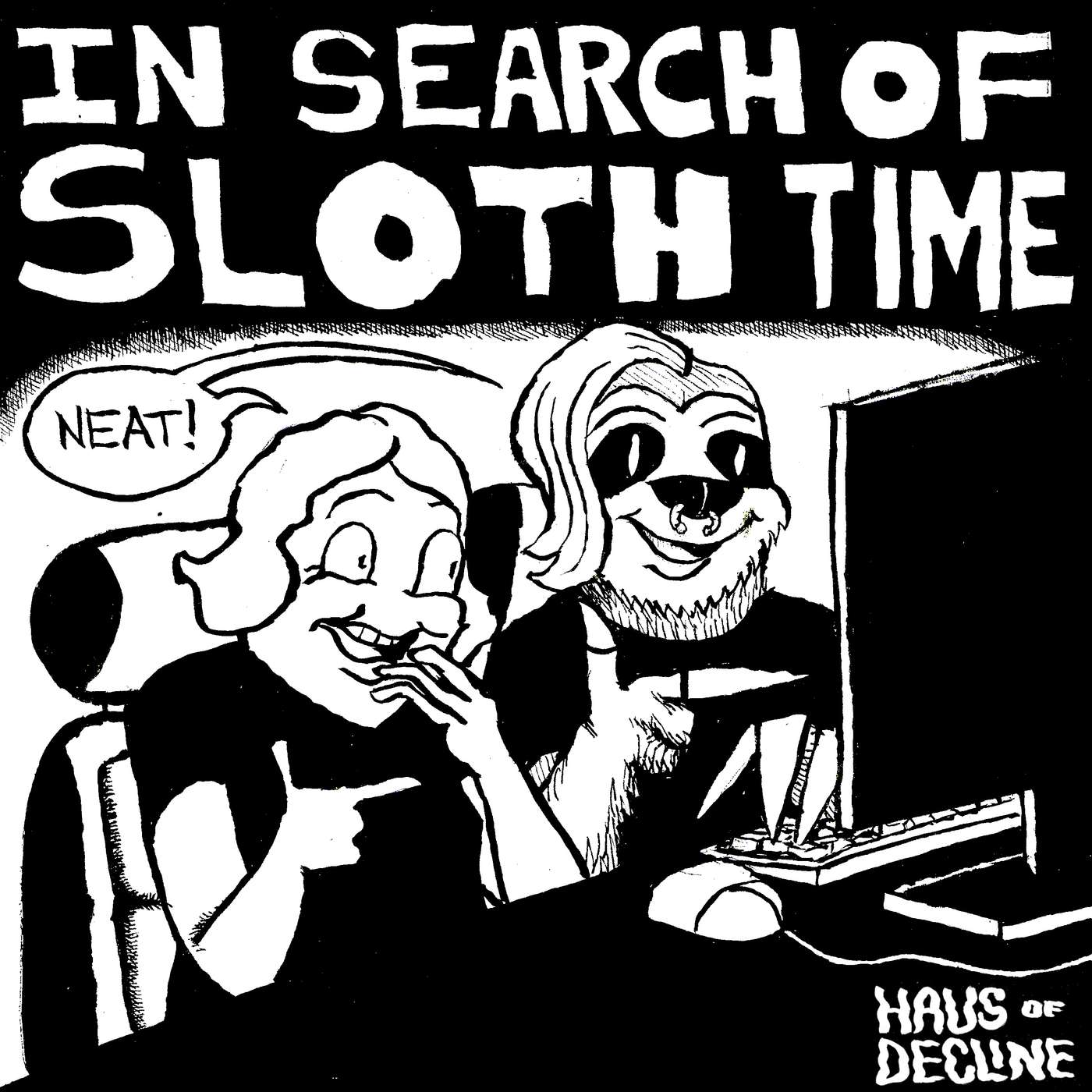 In Search of Sloth Time