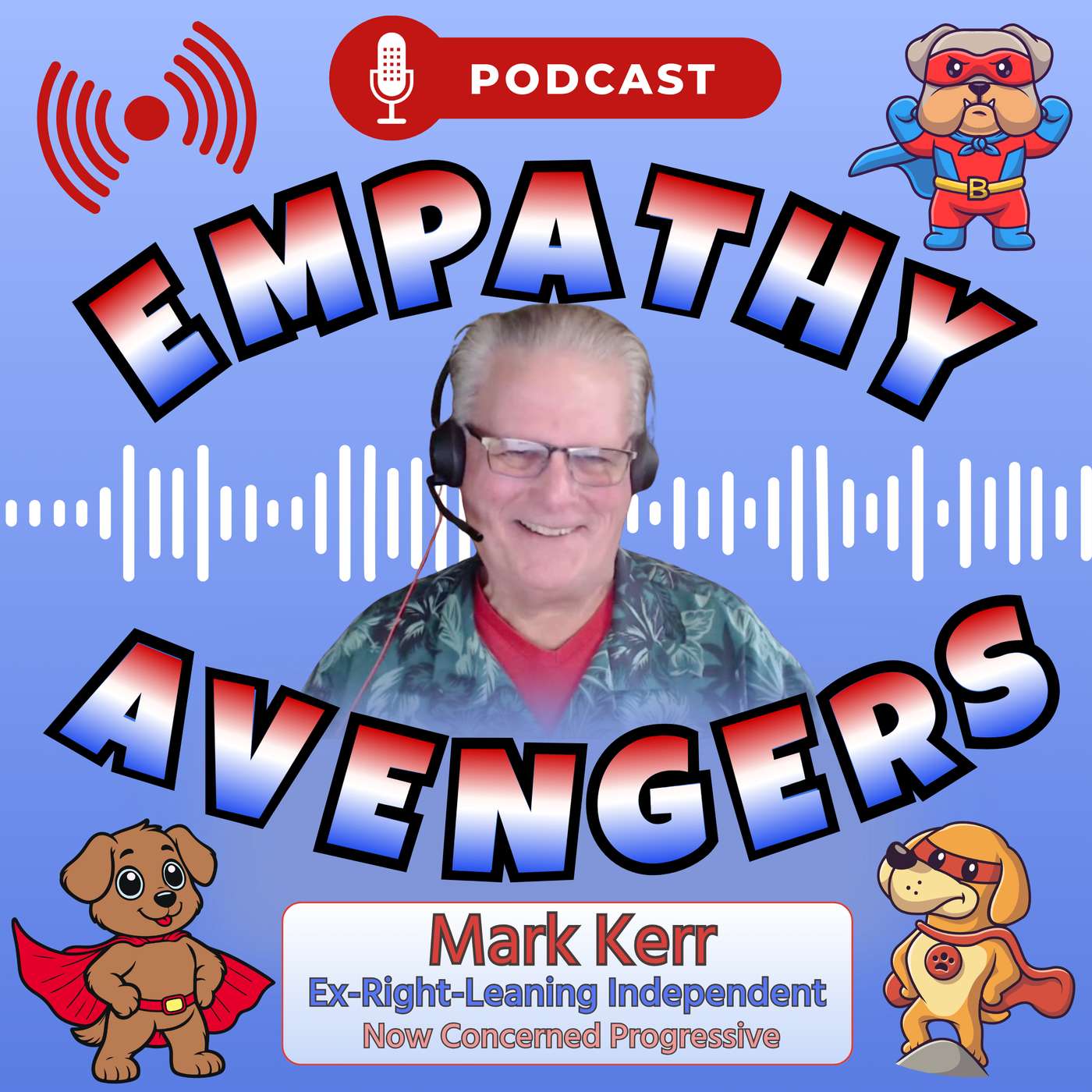 Empathy Avengers Podcast