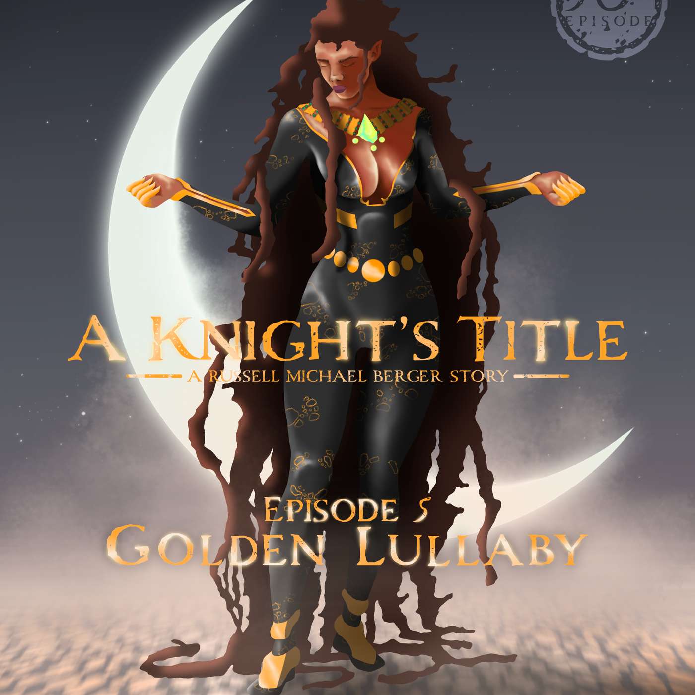 Russell Berger Returns - Celebrating 50 Episodes of A Knight’s Title & Souls of the Dying Star episode artwork