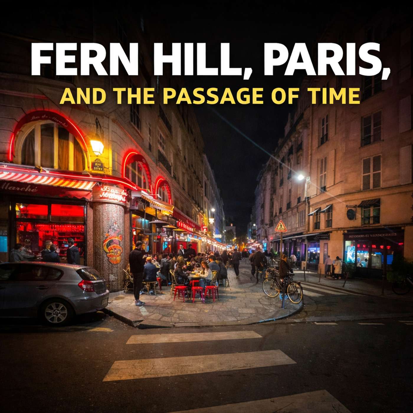 Fern Hill, Paris, and the Passage of Time with James Navé episode artwork