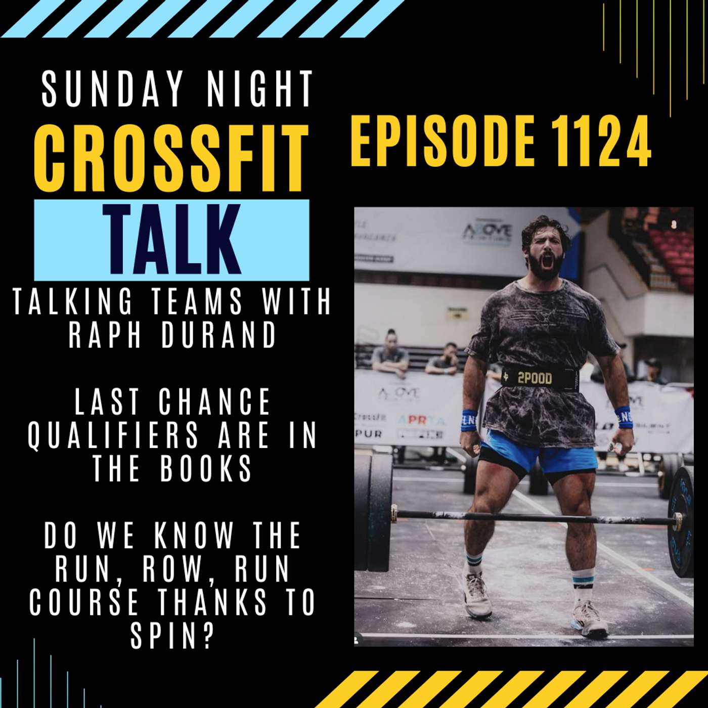 Sunday Night CrossFit Talk - Talkin' Teams With Raph Durand episode artwork
