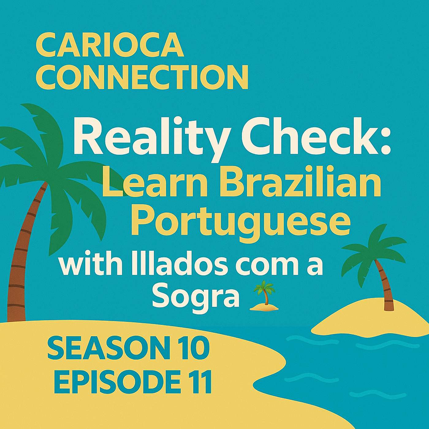 Carioca Connection - Brazilian Portuguese Conversation
