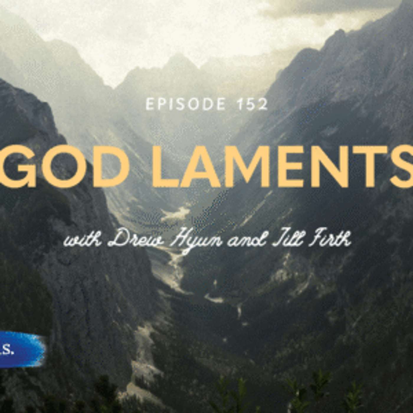 152. God Laments