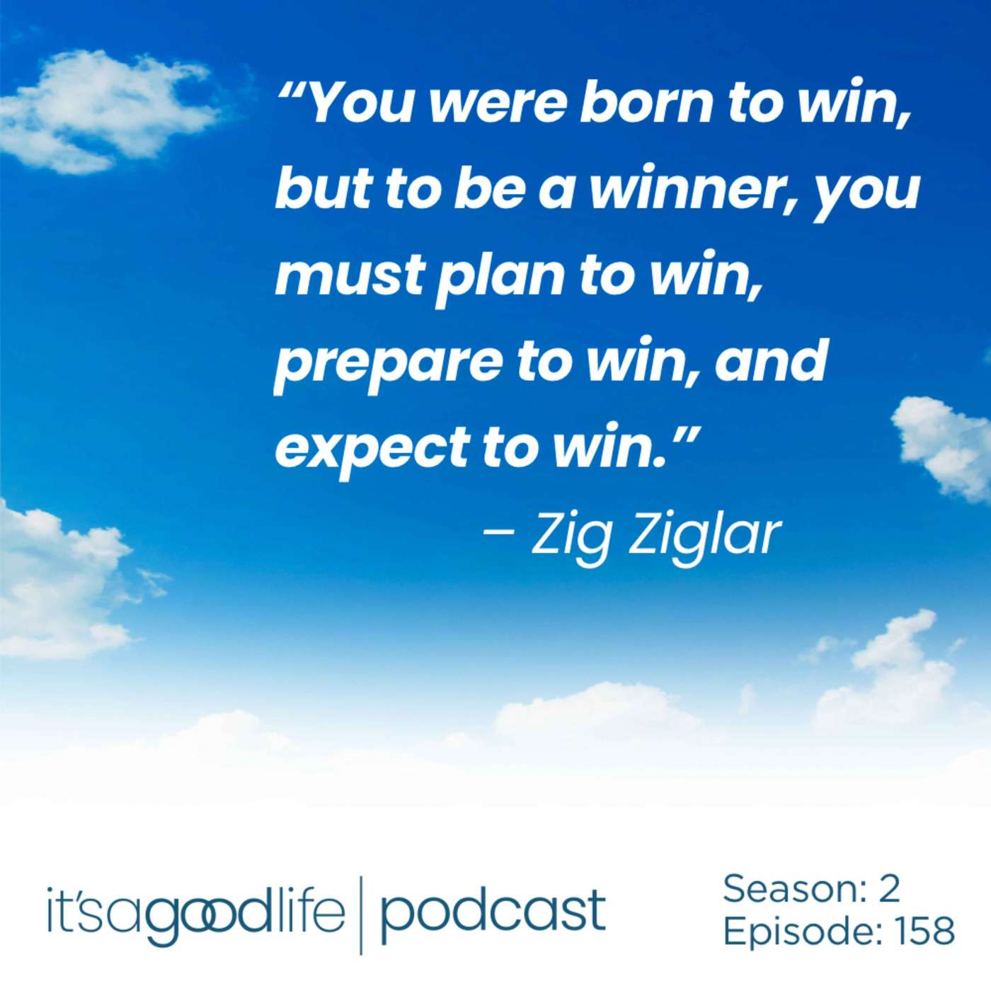 Quick Cut: S2E158 How to be a Goal Getter