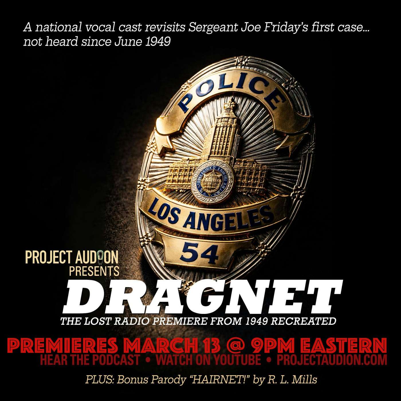 Project Audion Episode 80: Dragnet & Hairnet episode artwork