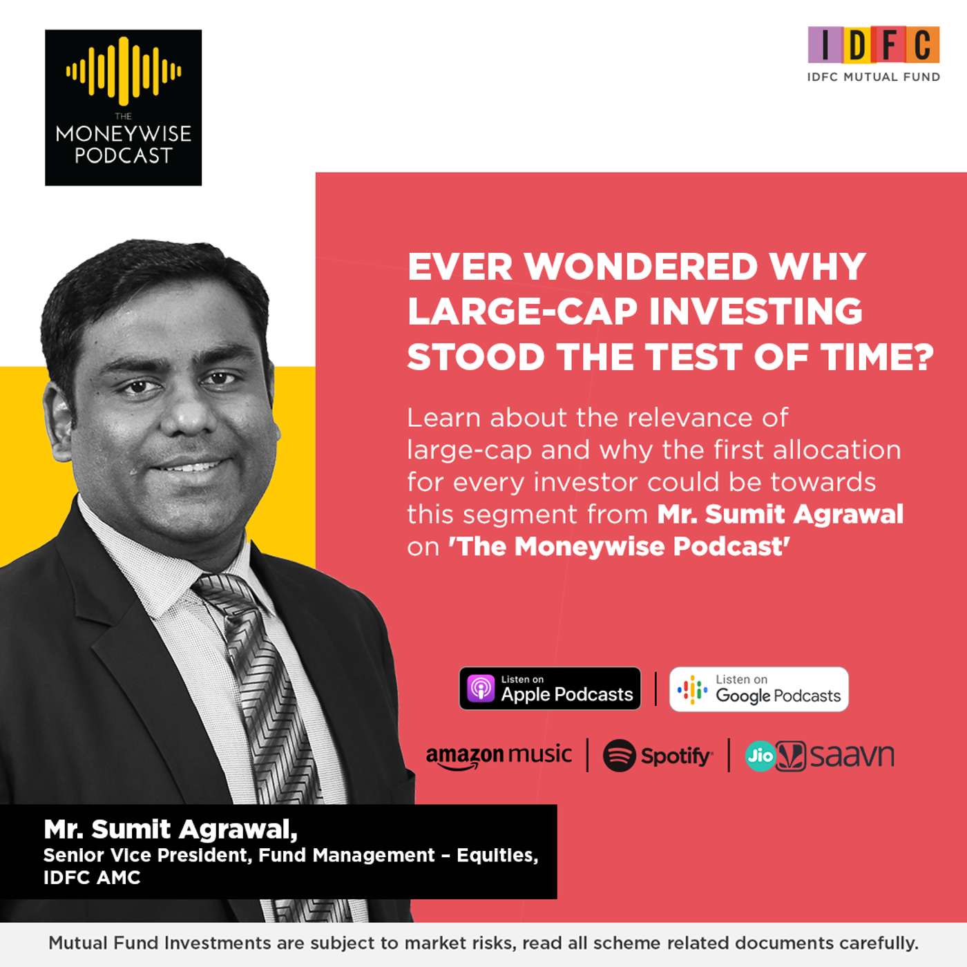 11: 011 - Sumit Agrawal, Senior Vice President, Fund Management Team (Equity) at IDFC Asset Management episode artwork