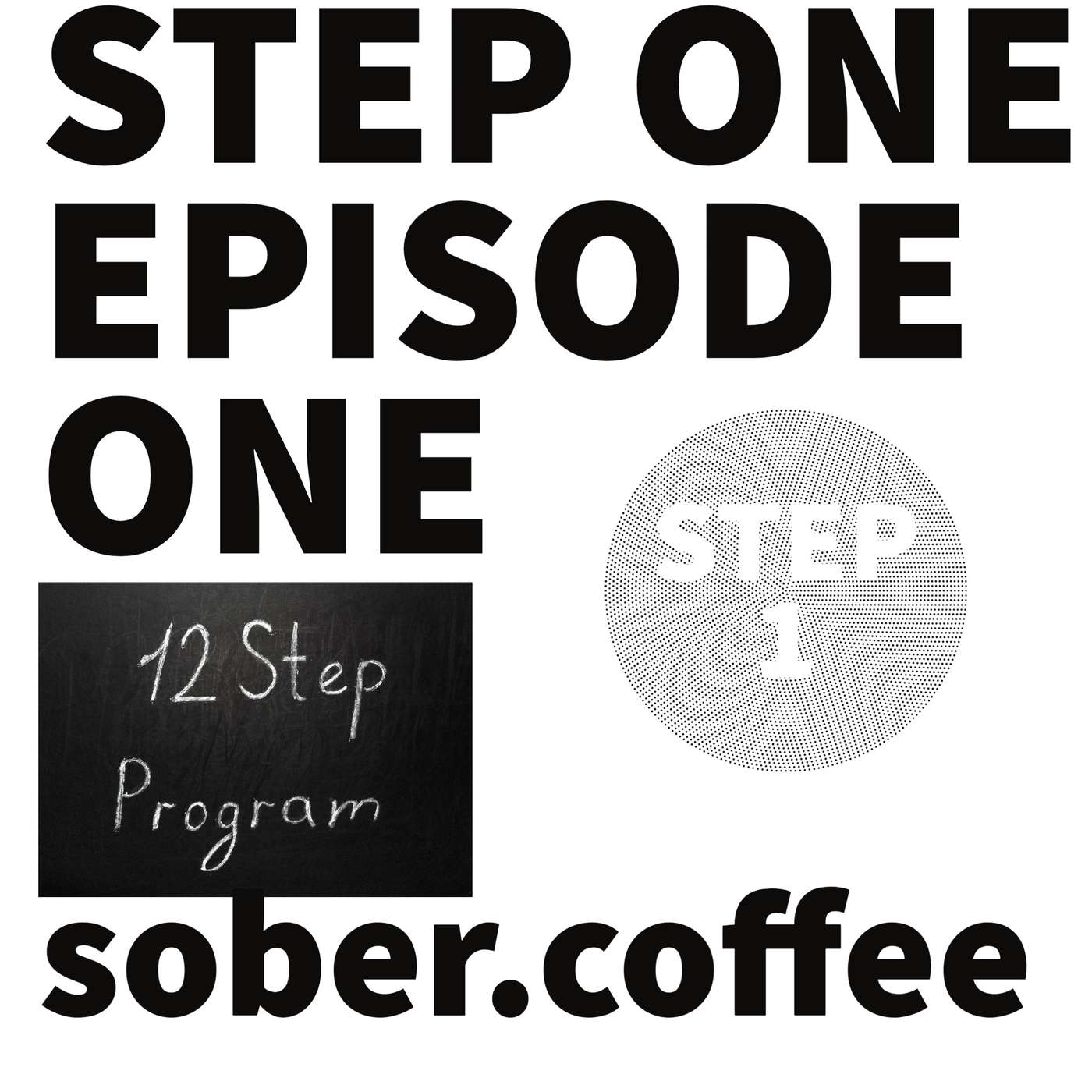 Step One - We Admitted - episode artwork