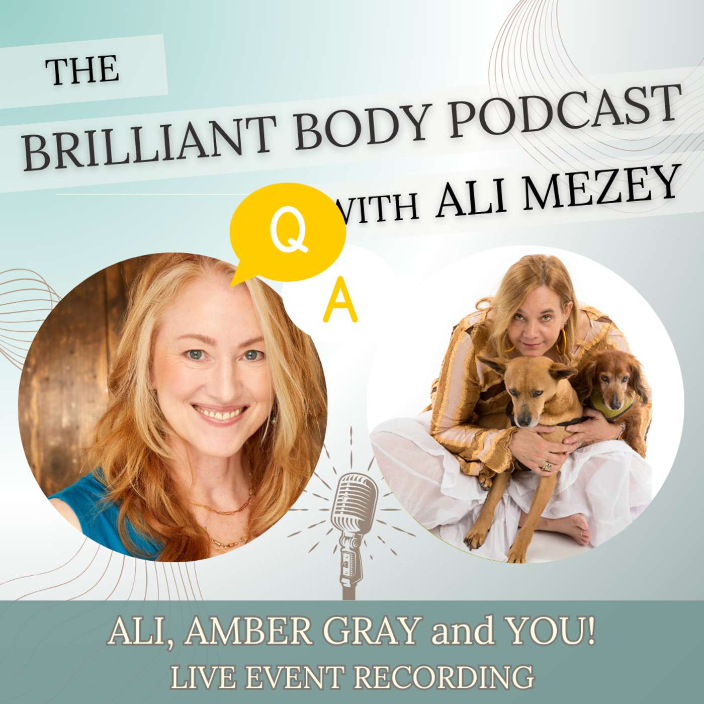 The Brilliant Body Podcast with Ali Mezey
