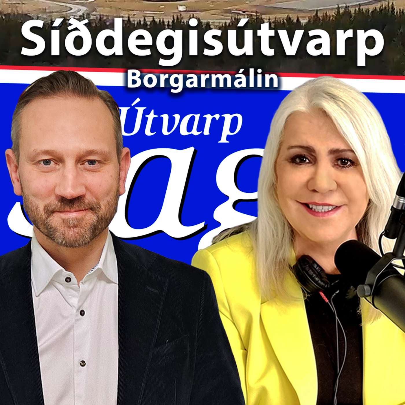 Borgarstjórnarkosningar - Arnþrúður Karlsdóttir & Einar Þorsteinsson