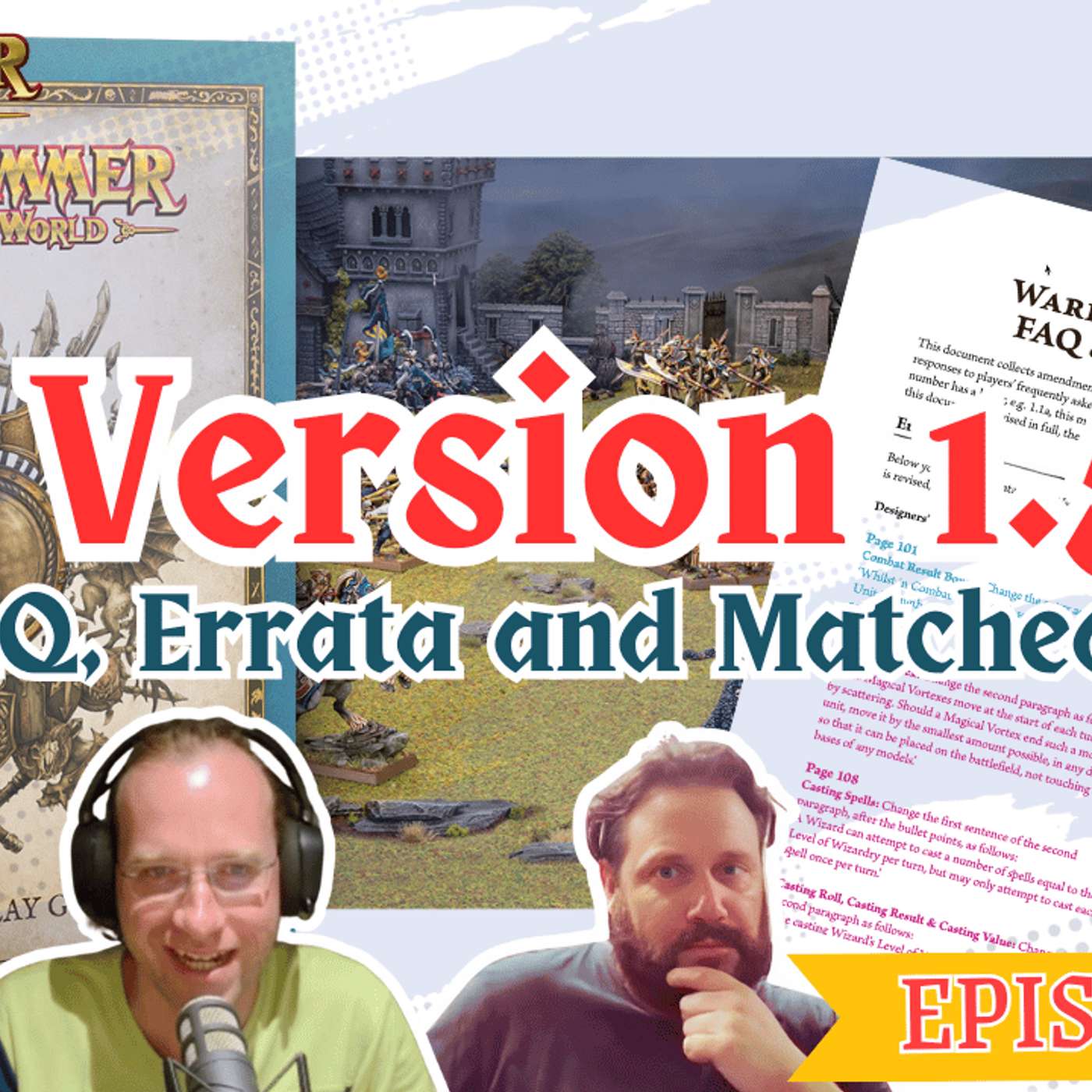 E99 - Version 1.5 drops of Warhammer The Old World - We chat the new game