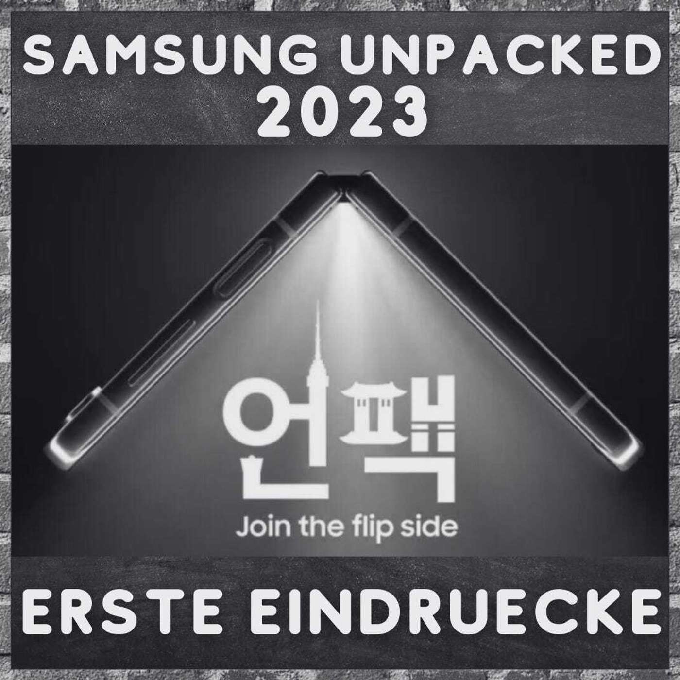 Samsung Galaxy Z Fold 5 & Galaxy Z Flip 5 - Erste Eindruecke!