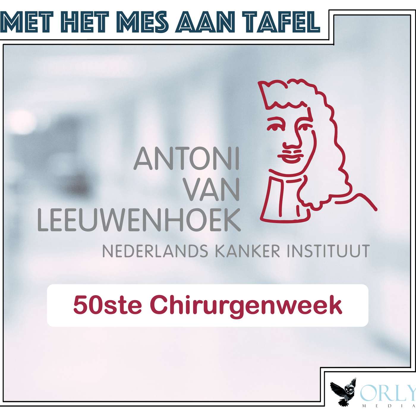 Chirurgie: Verslag 50ste editie Chirurgenweek AvL episode artwork