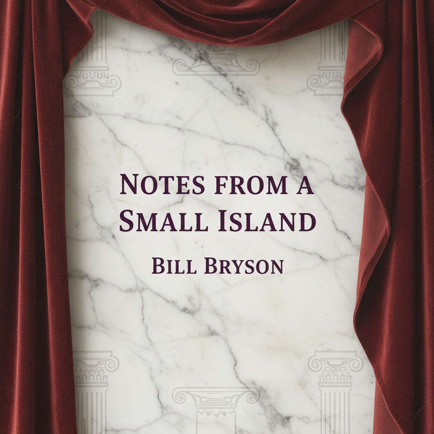 Notes from a Small Island Notes from a Small Island