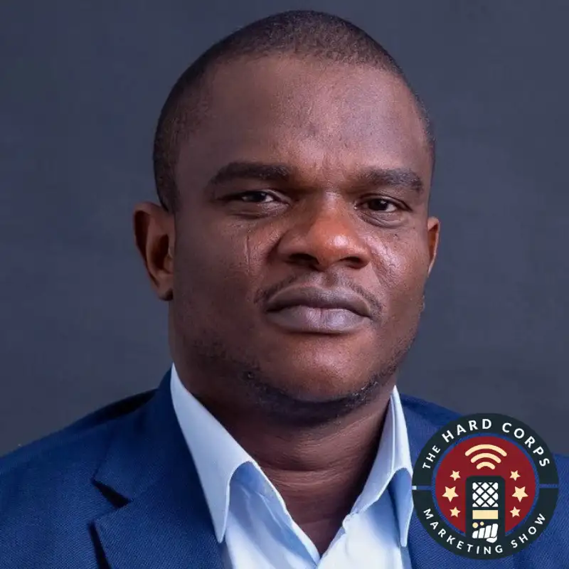 The Agile Marketing Transformation - Femi Olajiga - Hard Corps Marketing Show #199