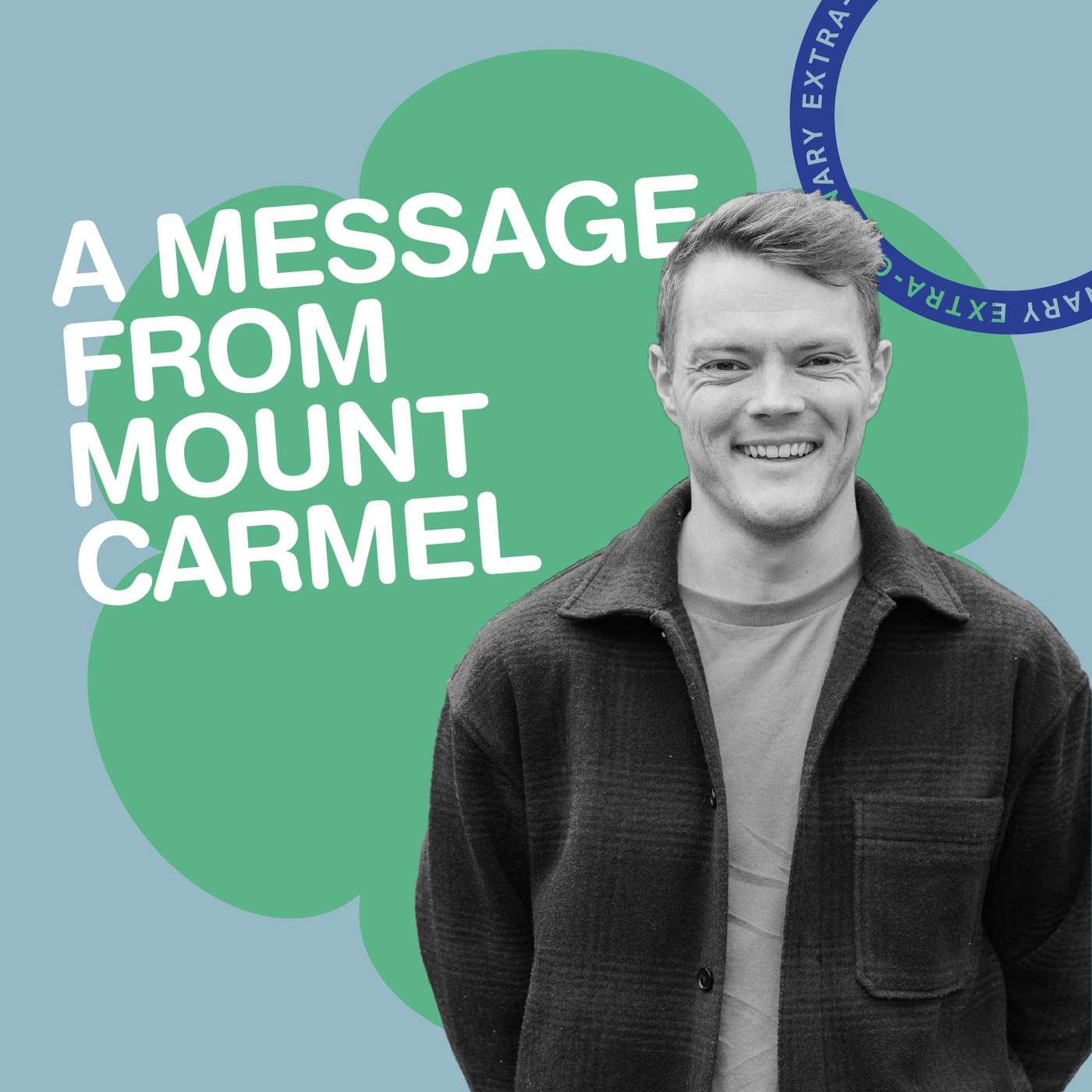A Message From Mount Carmel (William Lyon)