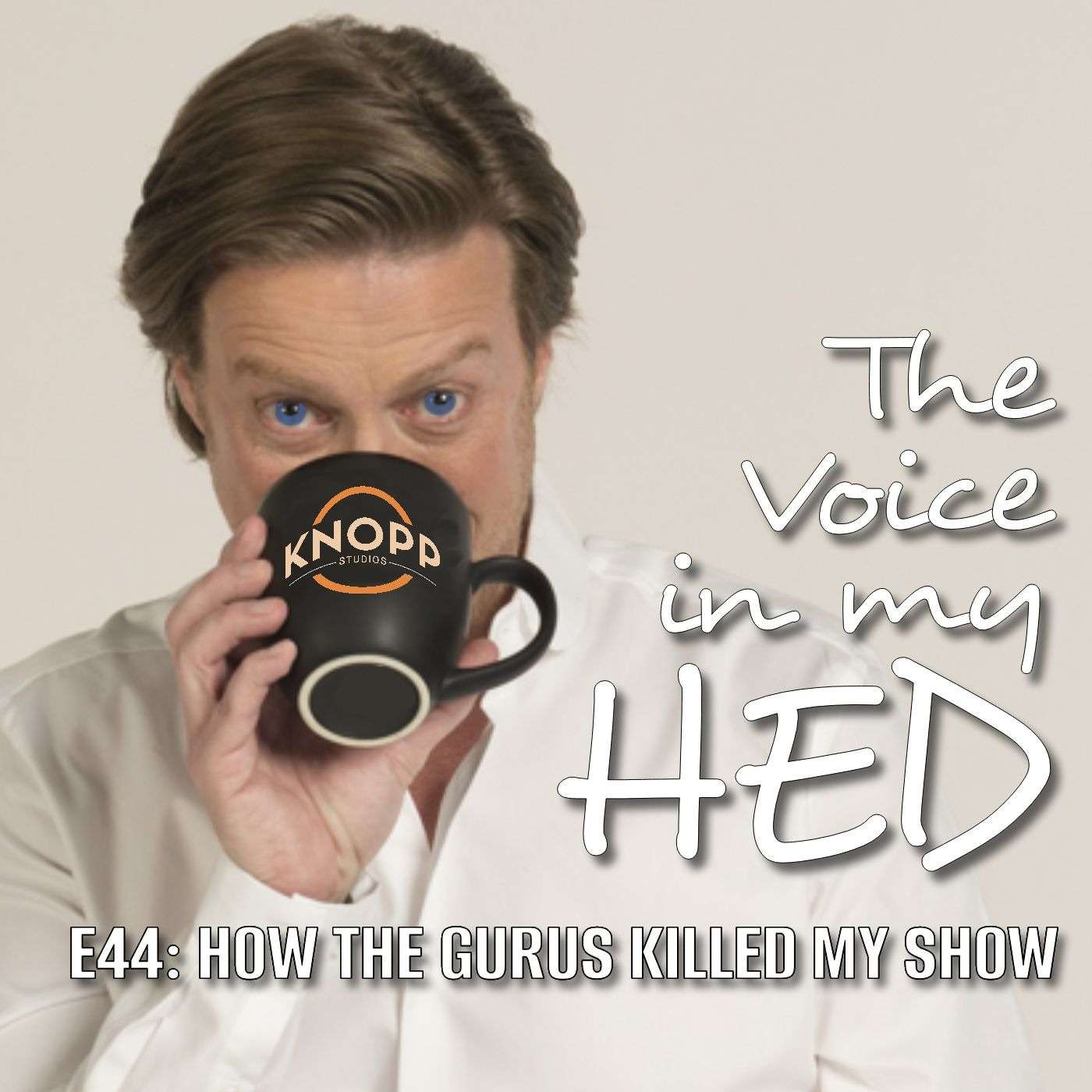 How the Gurus Killed My Show