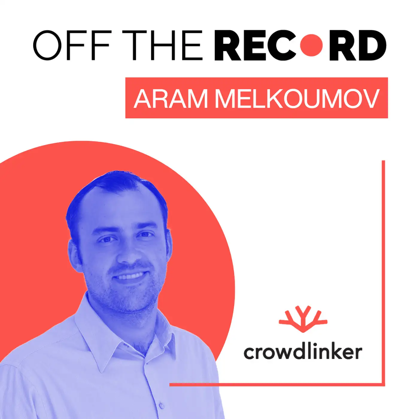 image of I hit the lowest point of my life and was almost out of business in 2020 (with the CEO of Crowdlinker Aram Melkoumov)