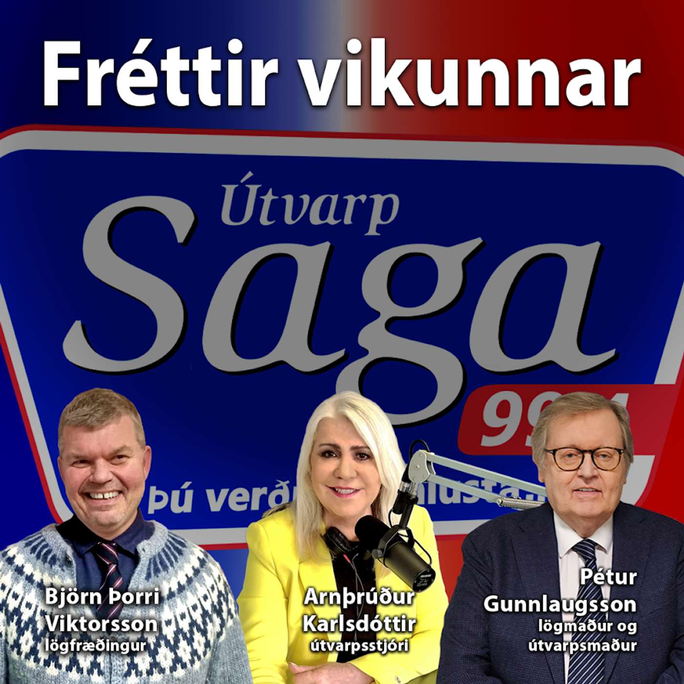Arnþrúður, Pétur & Björn Þorri Viktorsson