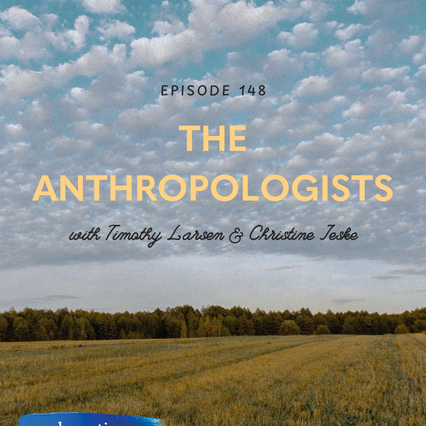 148. The Anthropologists