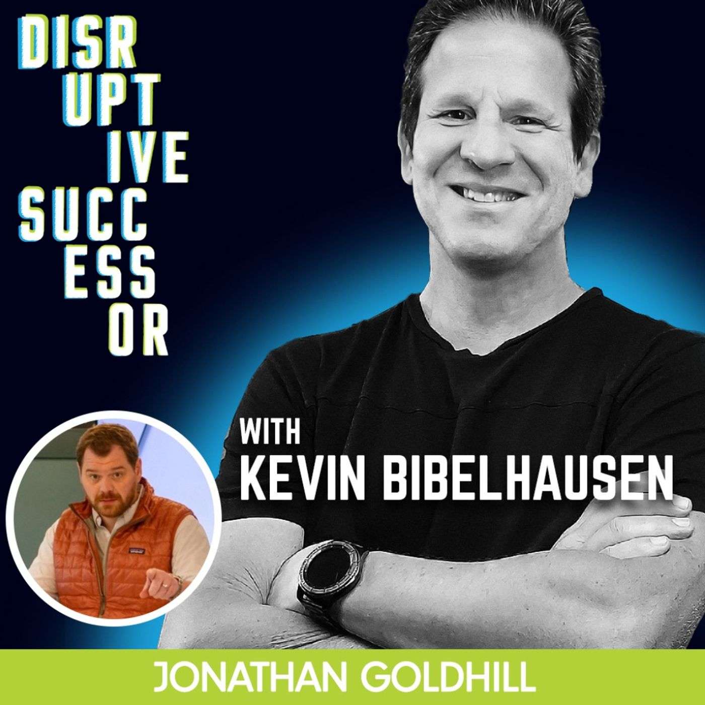 Episode 158 - The Entrepreneur’s Investment Partner” with Kevin Bibelhausen of Fruition Capital episode artwork