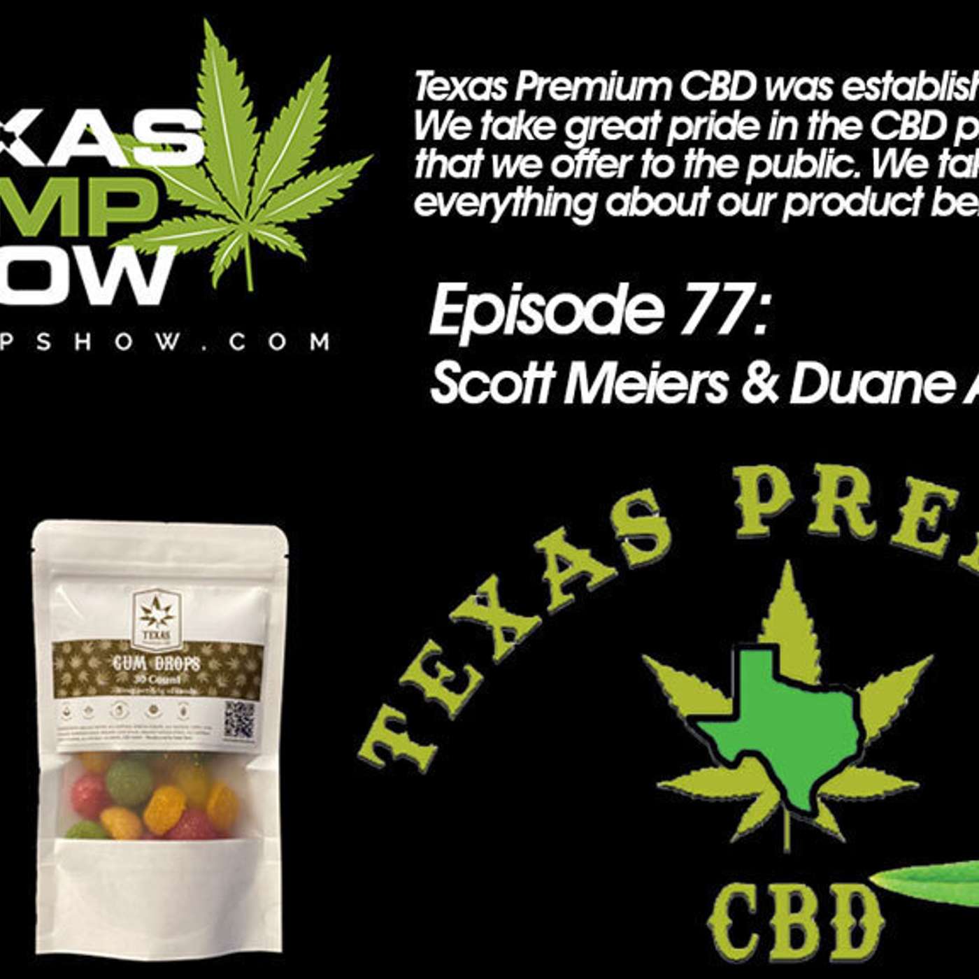Episode # 77: Happy 420 / with Texas Premium CBD episode artwork