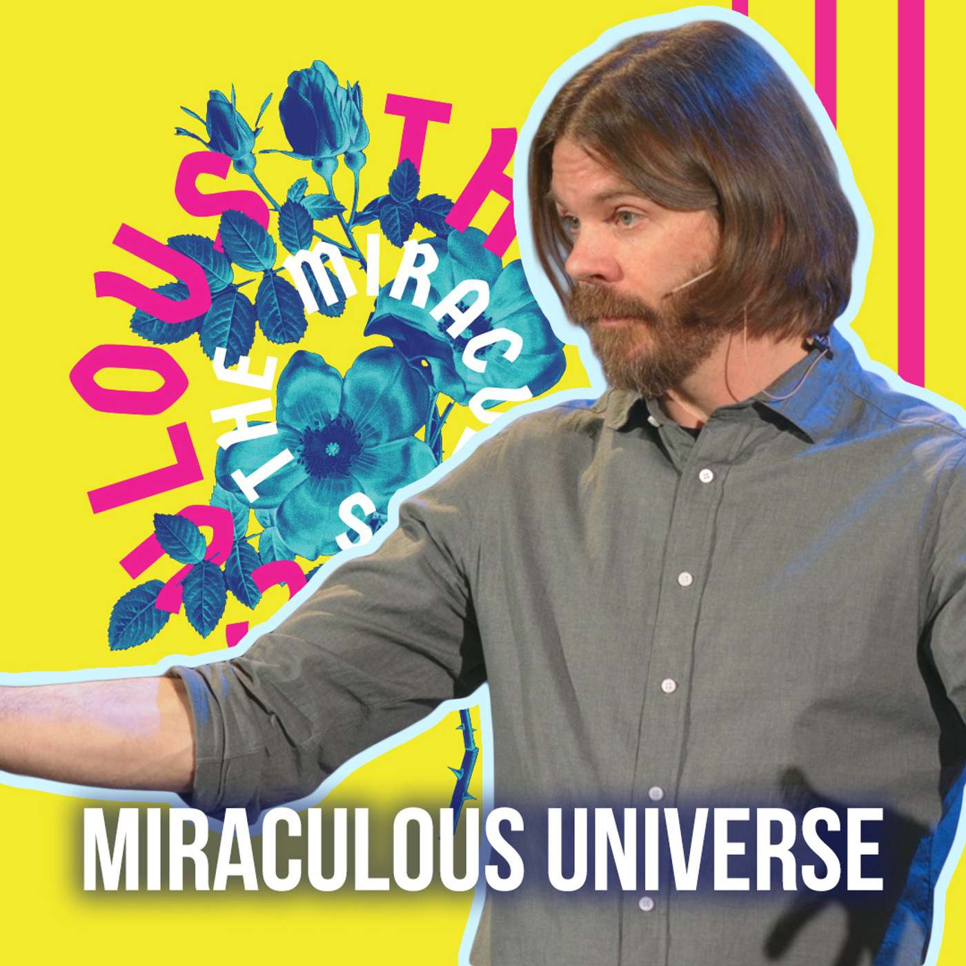 The Miraculous Universe - Jeremy Duncan