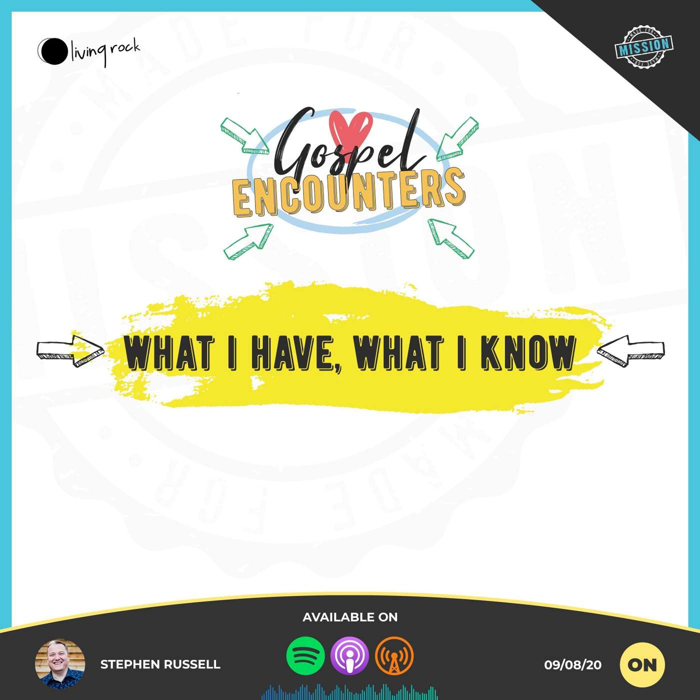 What I Have, What I Know | Stephen Russell | 09/08/20 | Online episode artwork
