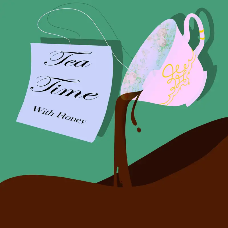 Tea Time W/Honey #16: Damn Harmon