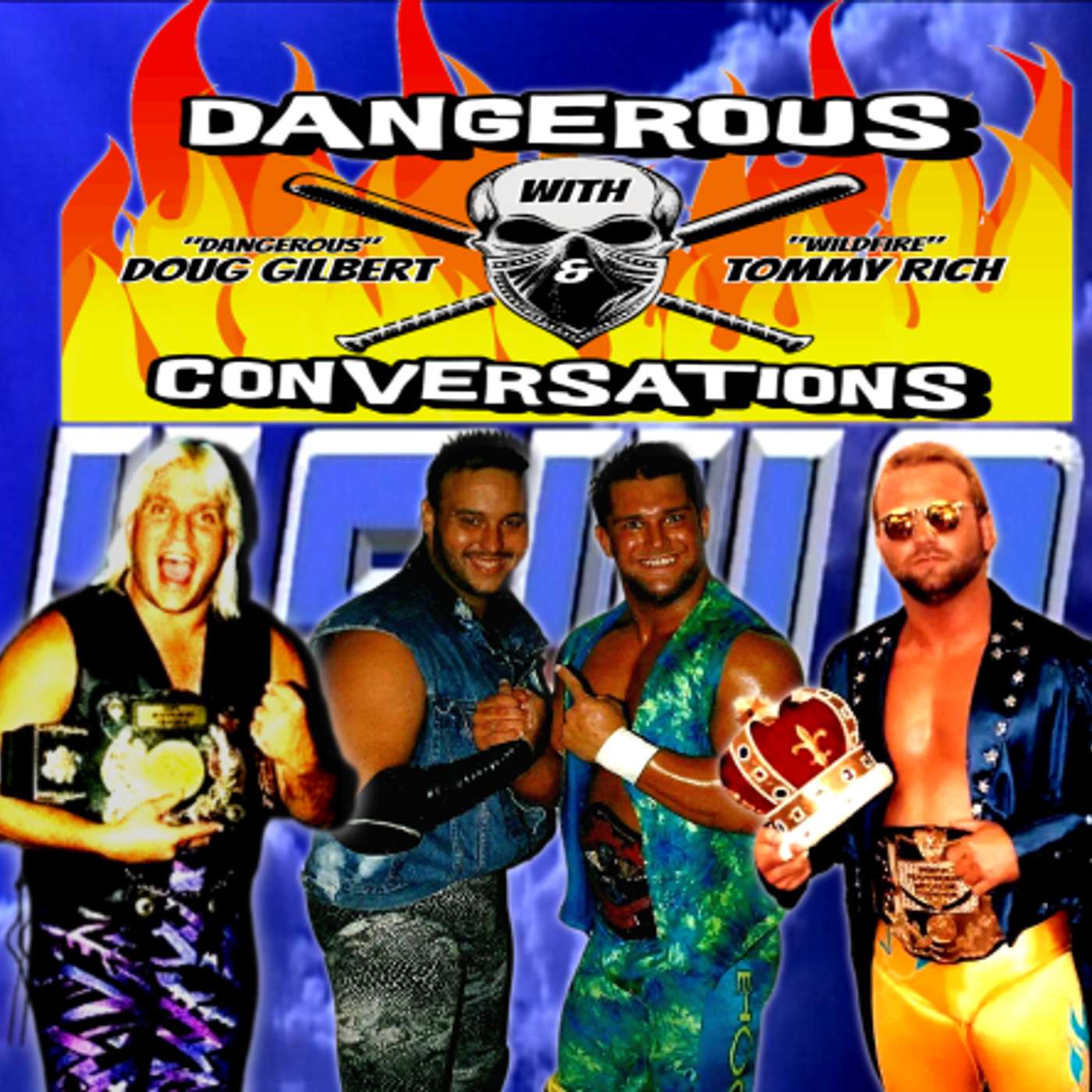 Dangerous Conversations w/Doug Gilbert & Tommy Rich