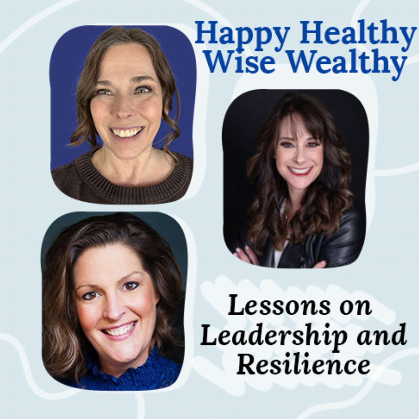 Healthy Happy Wise Wealthy