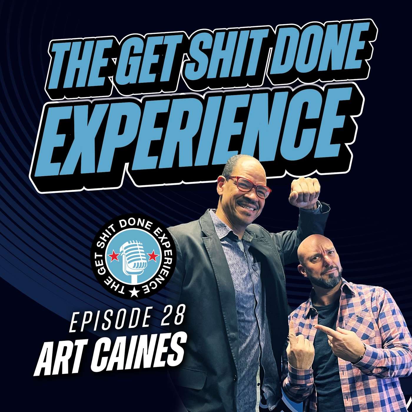 The Get Shit Done Experience