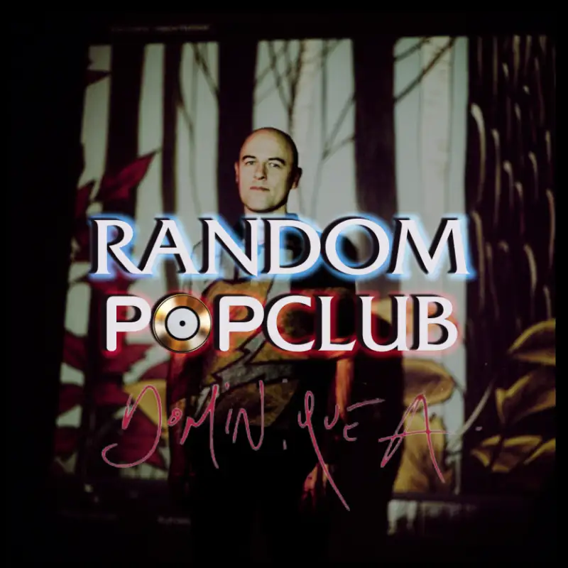 Spéciale Dominique A | Random Pop Club