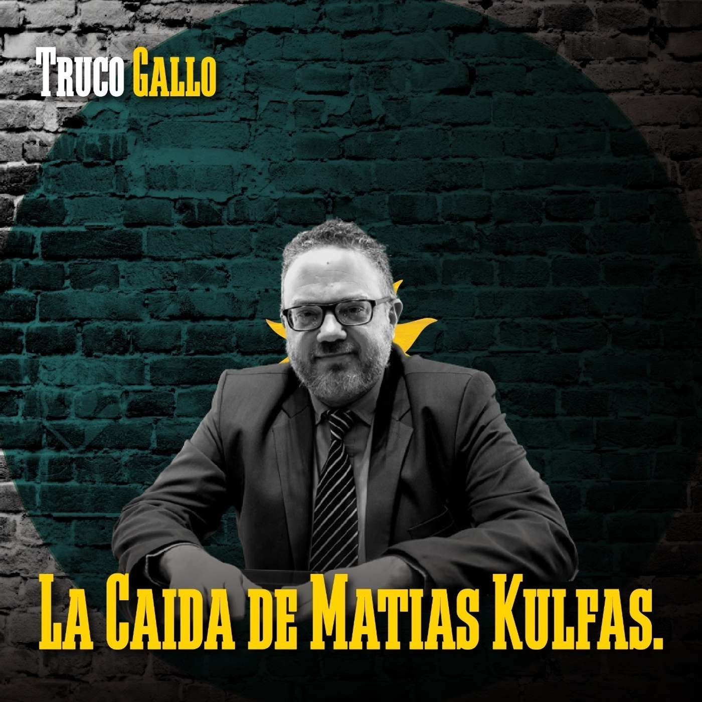 La Caída de Matías Kulfas. episode artwork