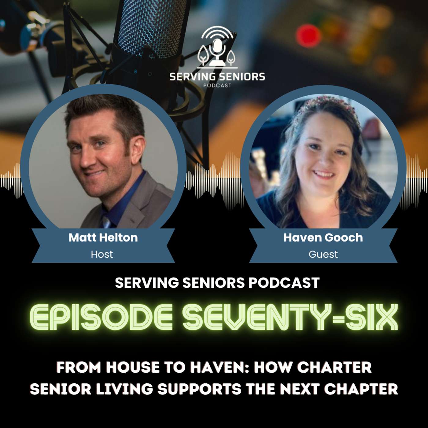 Episode 76: From House to Haven: How Charter Senior Living Supports the Next Chapter Episode 76: From House to Haven: How Charter Senior Living Supports the Next Chapter