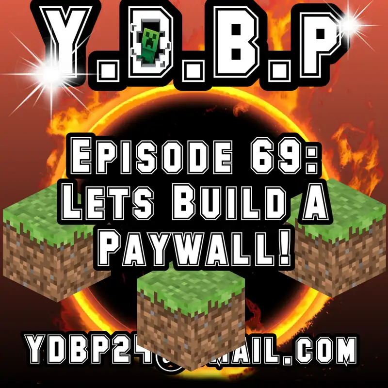 Episode 69 - Let's Build a Paywall!
