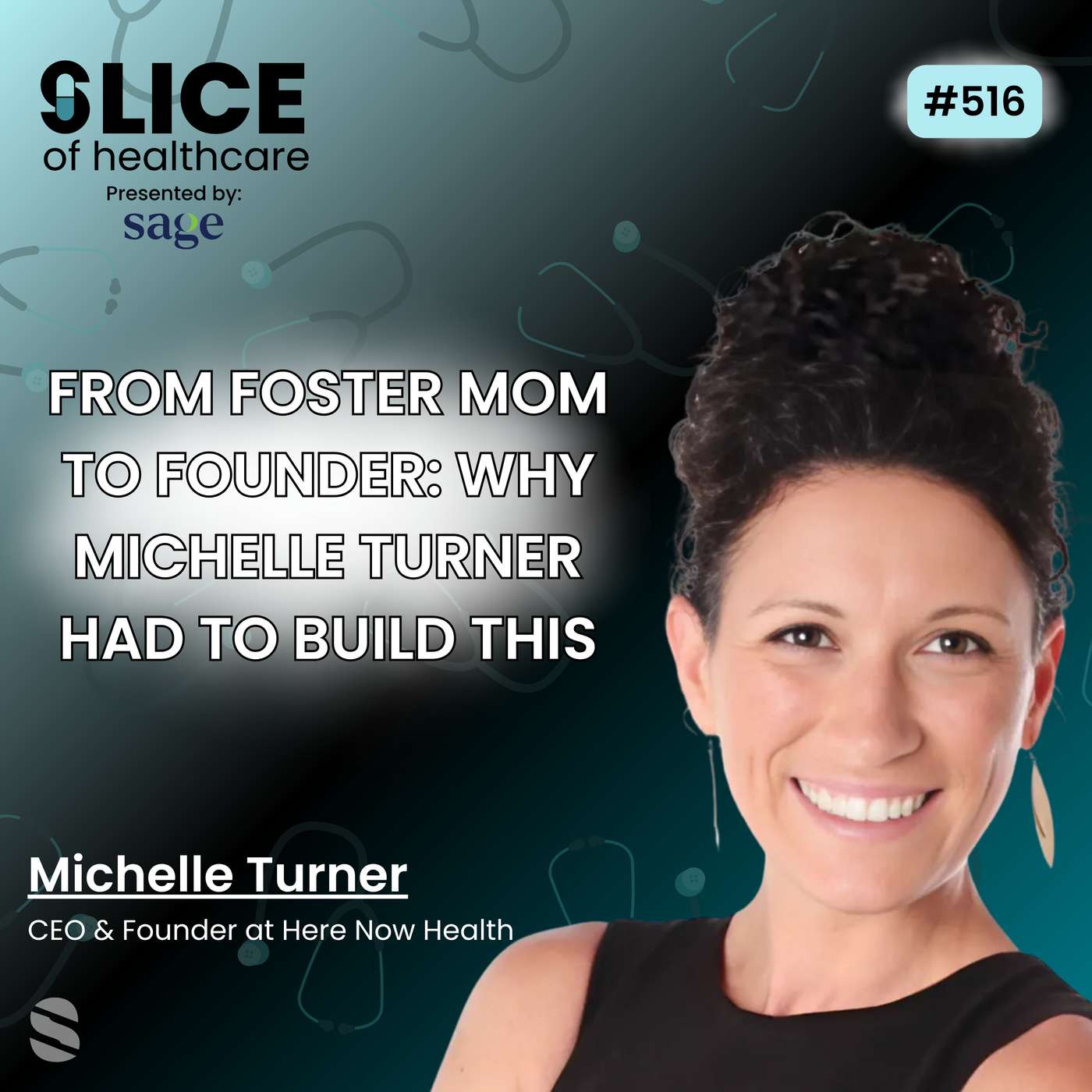 #516 - Michelle Turner, CEO & Founder at Here Now Health