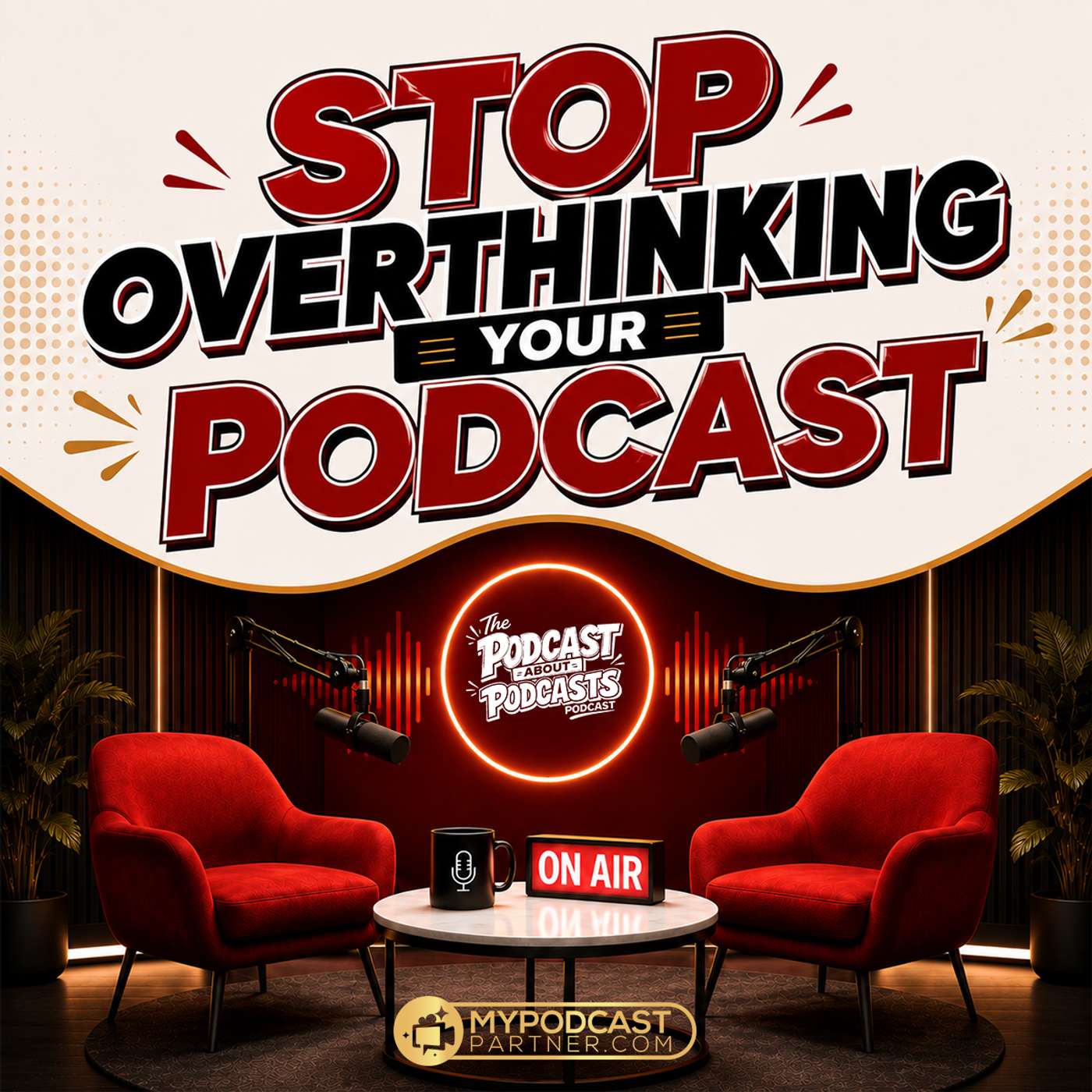 The Podcast About Podcasts Podcast