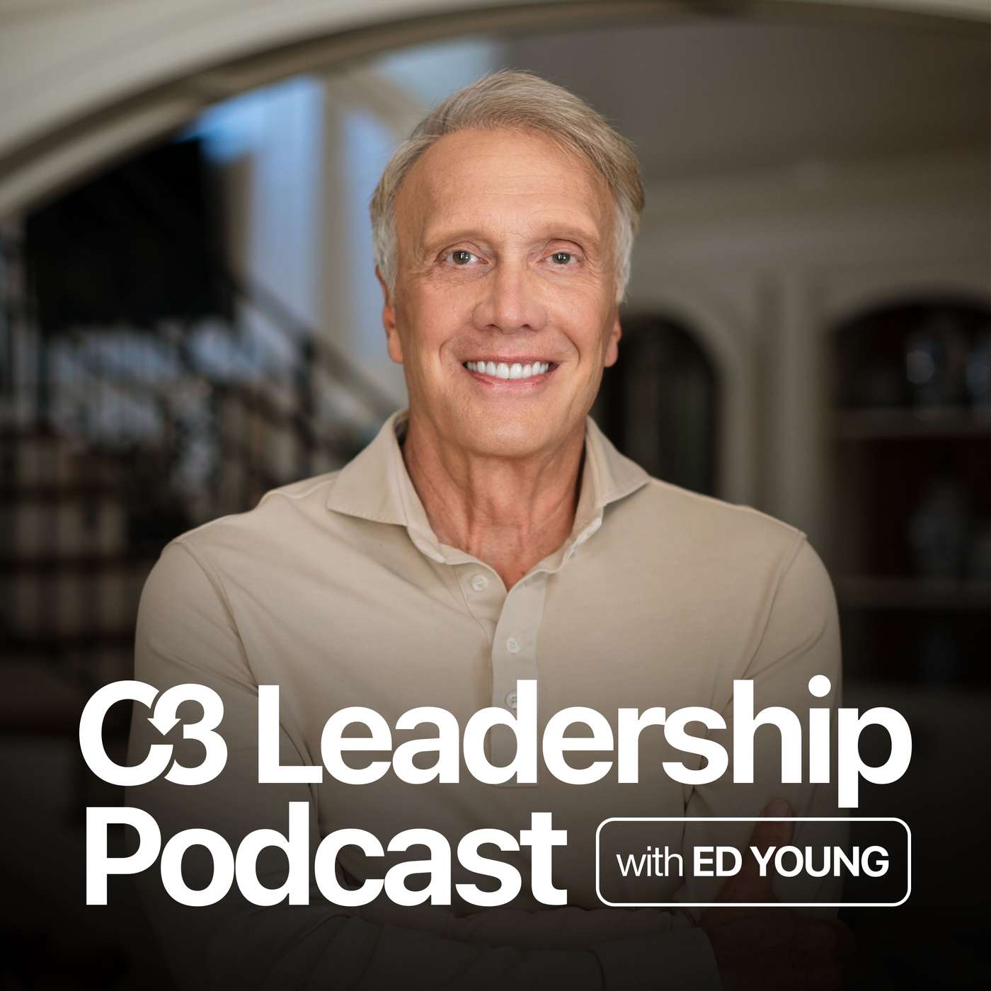 C3 Leadership Podcast With Ed Young