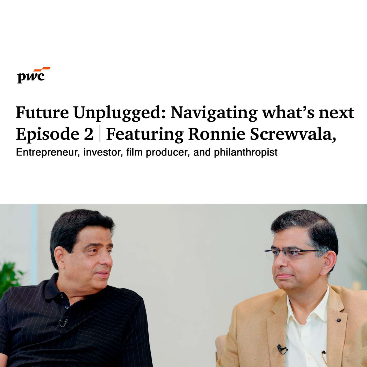 Building Bold: The Frugal Way With Ronnie Screwvala | Future Unplugged | Episode 2 Building Bold: The Frugal Way With Ronnie Screwvala | Future Unplugged | Episode 2