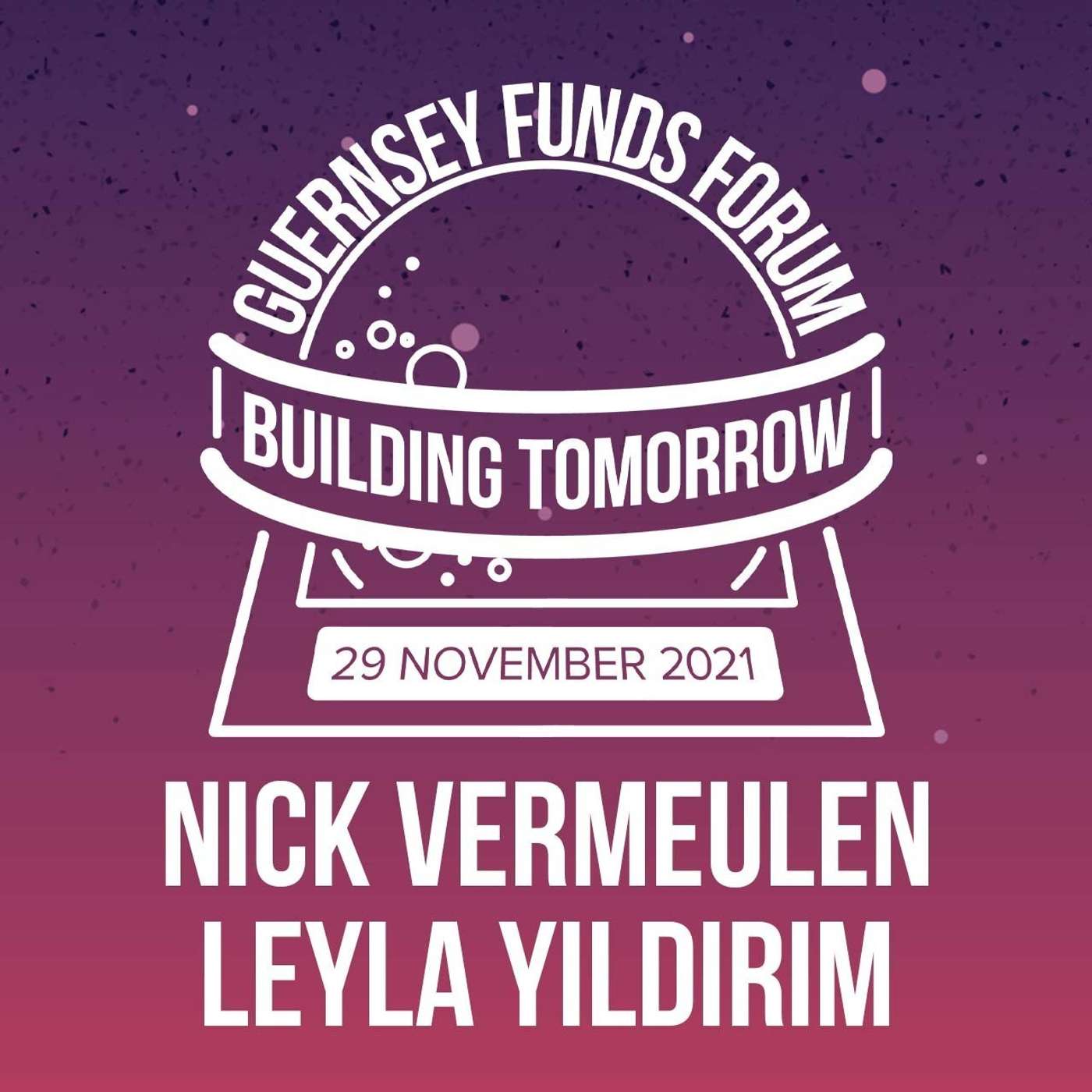 Guernsey Funds Forum 2021 Preview - The future of work