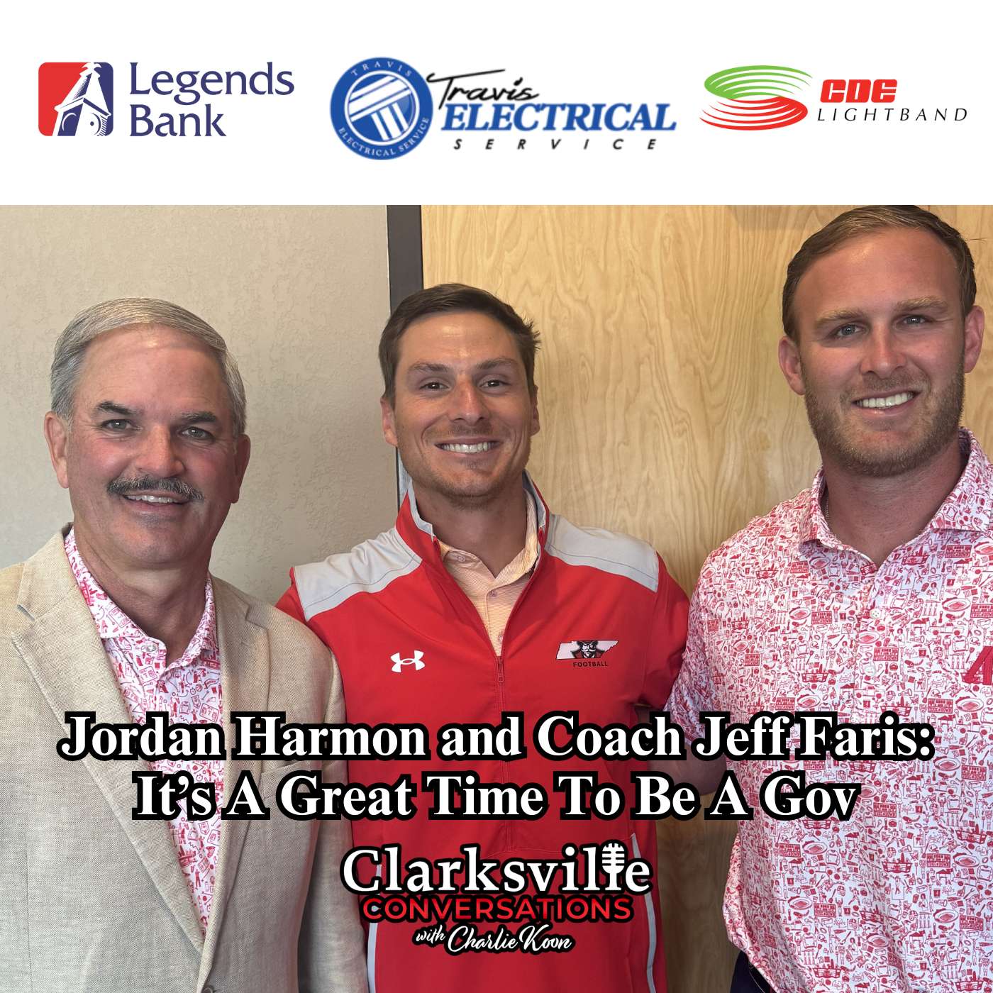 Jordan Harmon and Coach Jeff Faris: It's A Great Time To Be A Gov episode artwork