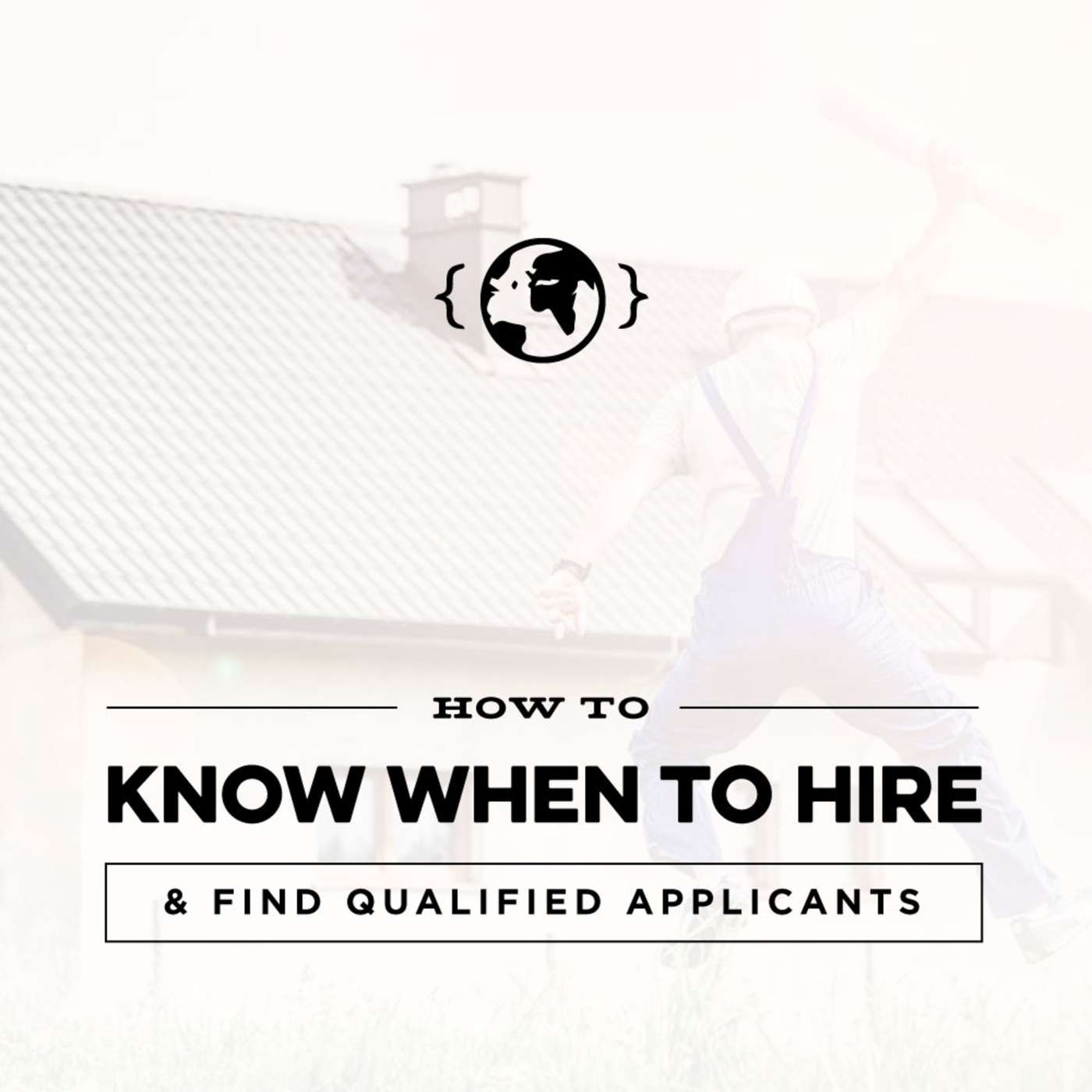 How to Know When to Hire & Find Qualified People (w/ Jesse Meehan)
