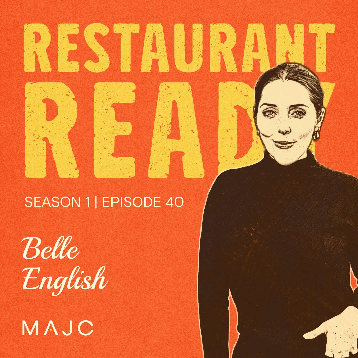 Belle English on Building Culinary Teams That Thrive on Curiosity and Chemistry