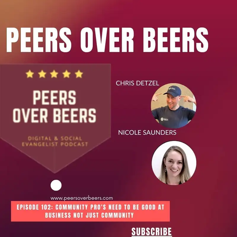 Episode 102 - With Nicole Saunders - Community Pro's need to be good at Business not just Community