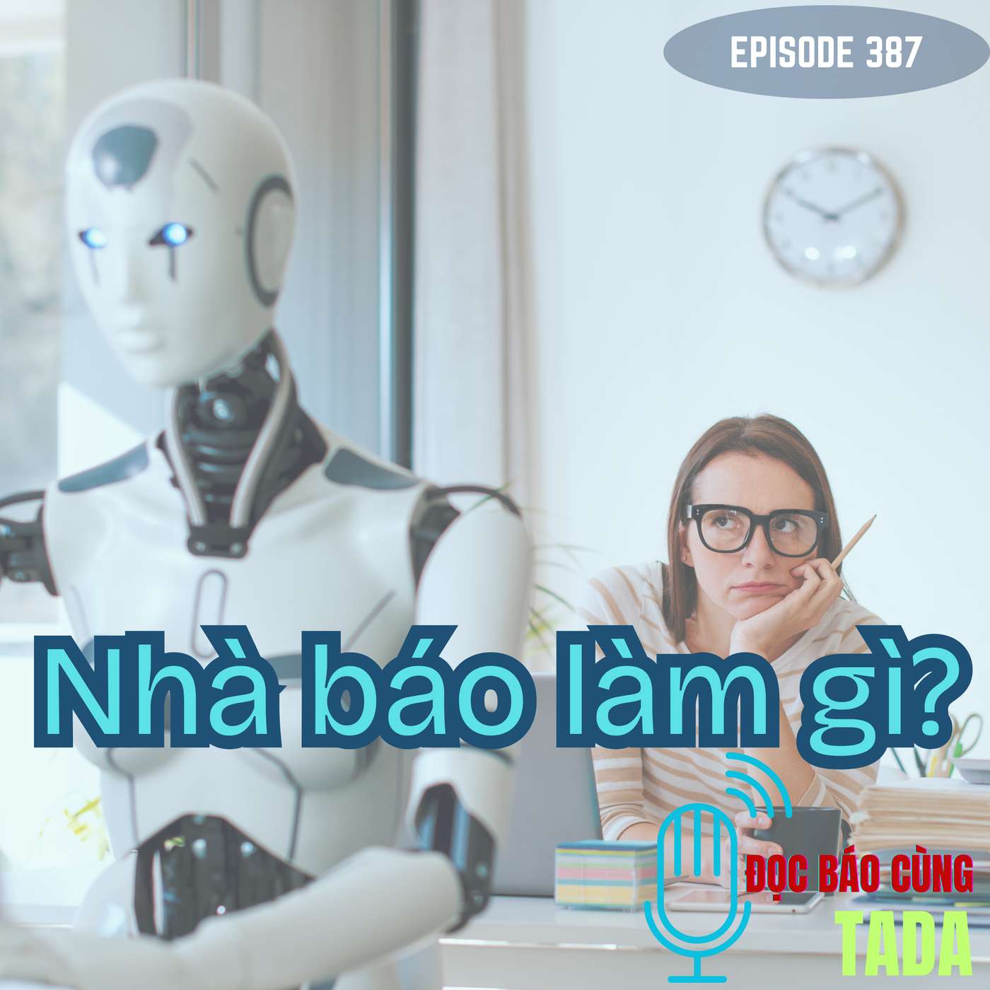 Nhà báo làm gì? episode artwork